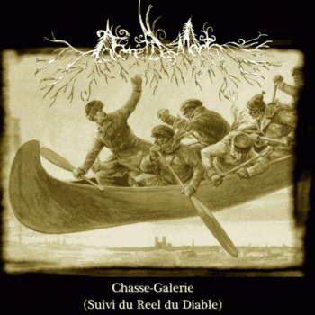 La Forêt Des Morts : Chasse-Galerie (Suivi du Reel du Diable)